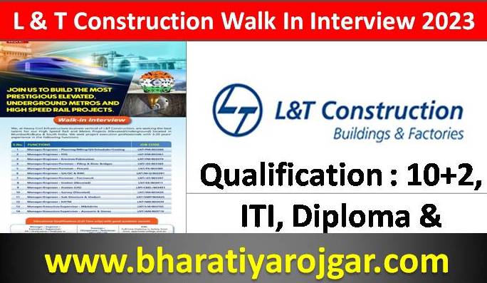 L&T Construction Walk In Interview 2023