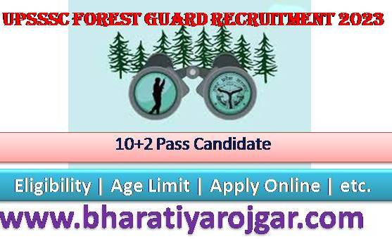 UPSSSC Forest Guard Recruitment 2023 