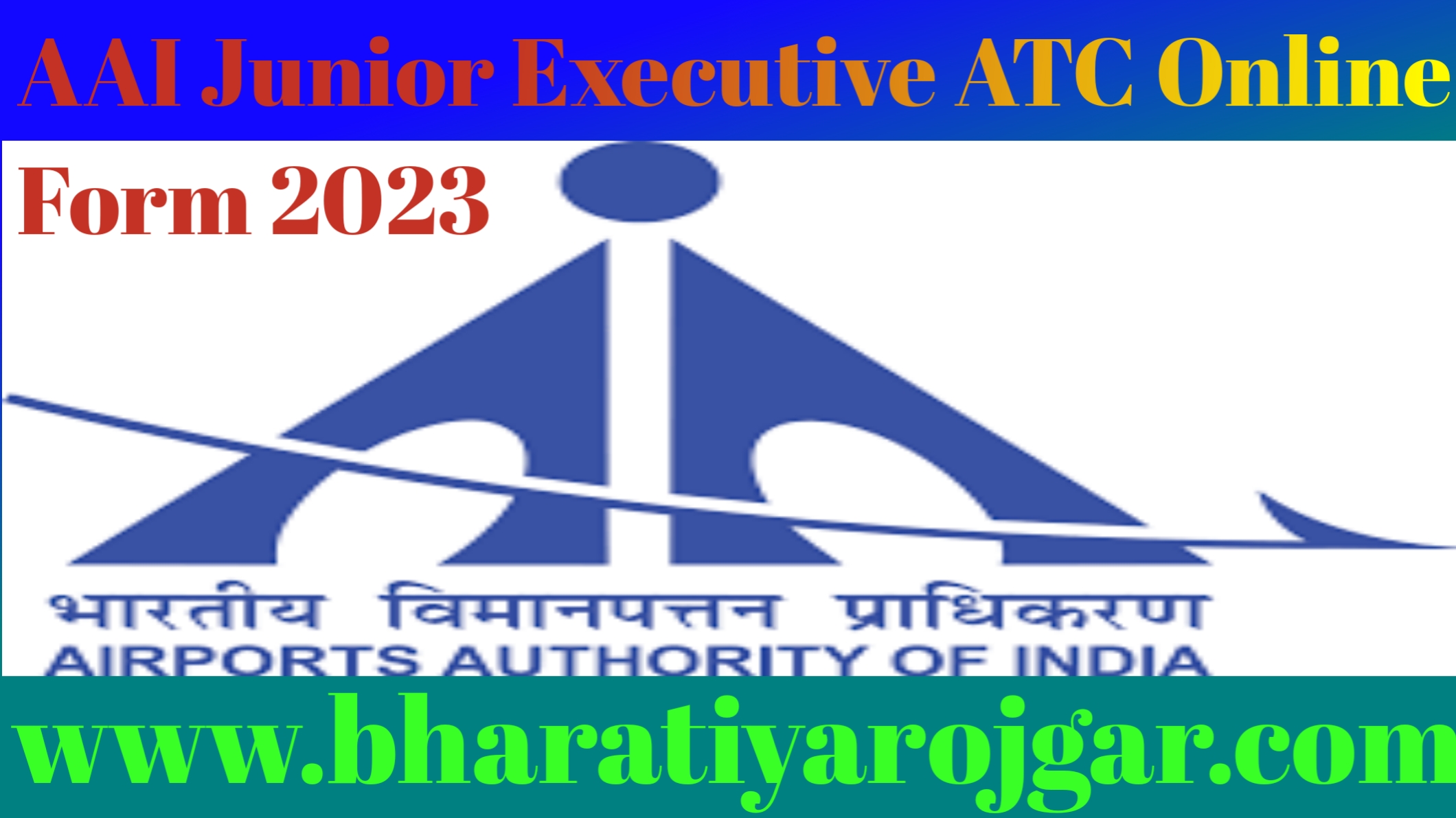 AAI Junior Executive ATC Online Form 2023