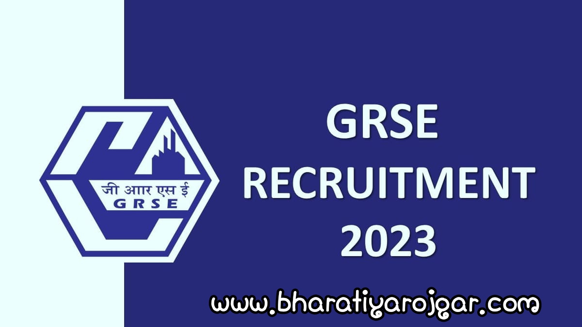 GRSE Recruitment 2023 Apply Online