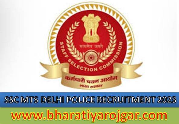 SSC MTS Delhi Police Recruitment 2023