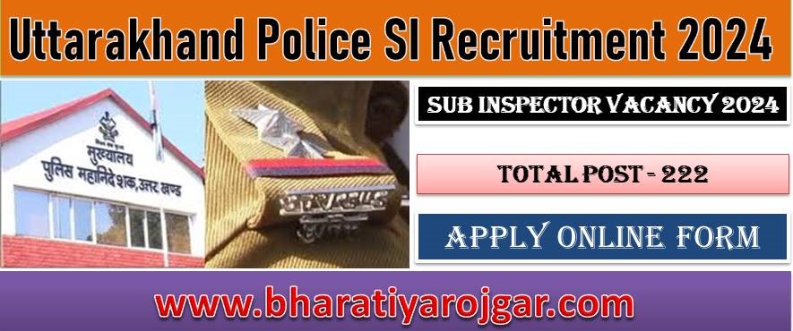 Uttarakhand Police SI Recruitment 2024