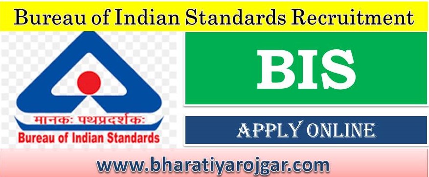 Bureau of Indian Standards BIS Recruitment 2024